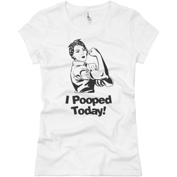 I Pooped Today!: Junior Fit Basic Tultex Fine Jersey T-Shirt