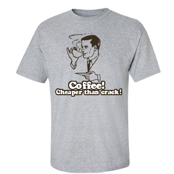 Coffee Cheaper Than Crack Unisex Gildan Heavy Cotton Crew Neck Tee