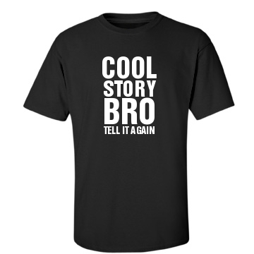 Cool Story Bro Black Unisex Gildan Heavy Cotton Crew Neck Tee