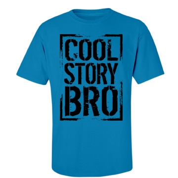 Cool Story Bro Unisex Gildan Heavy Cotton Crew Neck Tee