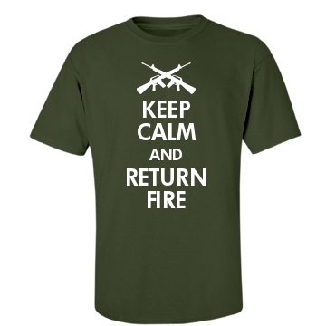 Keep Calm Return Fire Unisex Gildan Heavy Cotton Crew Neck Tee