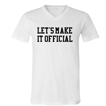 Let's Make It Official Unisex Canvas V-Neck Jersey Tee