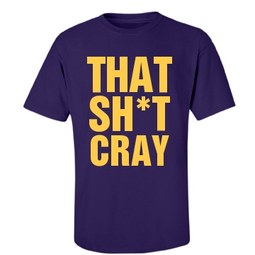 That Shit Cray Purple Unisex Gildan Heavy Cotton Crew Neck Tee